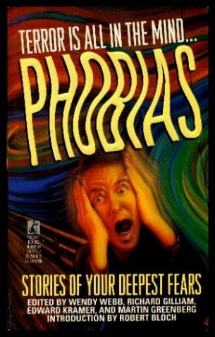 cover image Phobias: Stories of Your Deepest Fears: Phobias: Stories of Your Deepest Fears