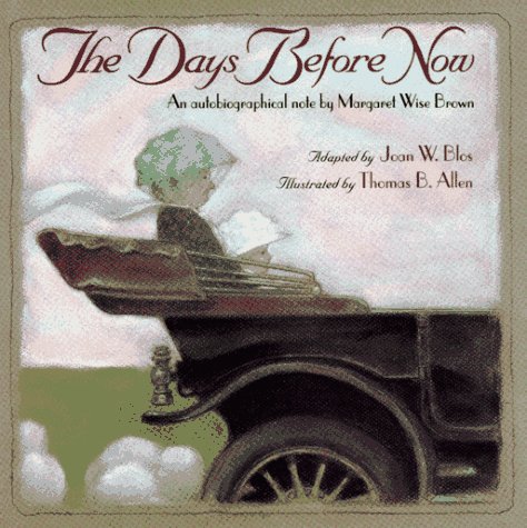 cover image The Days Before Now: An Autobiographical Note