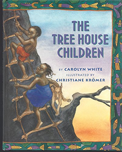 cover image The Tree House Children: An African Tale
