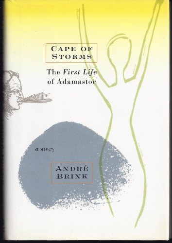cover image Cape of Storms: The First Life of Adamastor: A Story