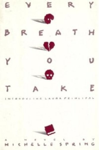 cover image Every Breath You Take: Introducing Laura Principal