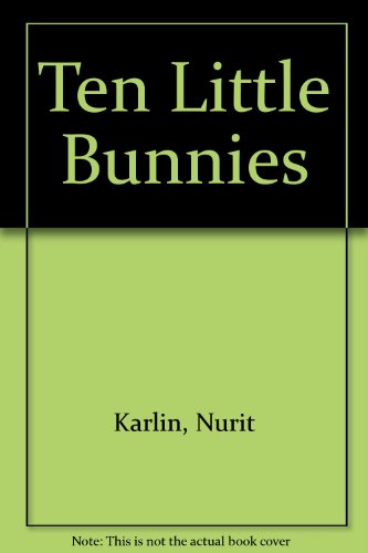 cover image Ten Little Bunnies