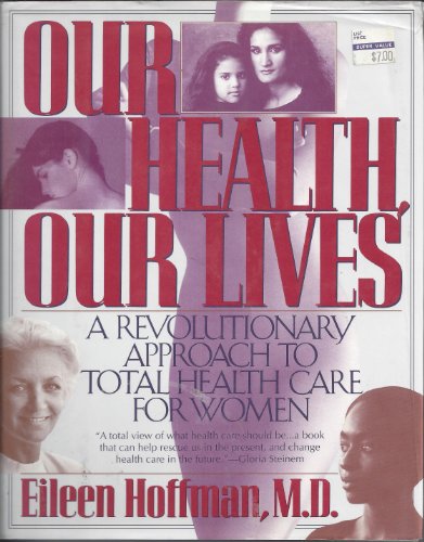 cover image Our Health, Our Lives: Our Health, Our Lives