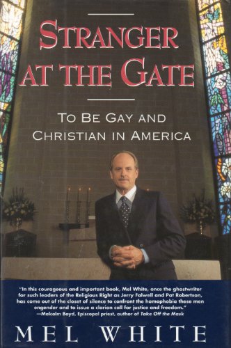 cover image Stranger at the Gate: To Be Gay and Christian in America
