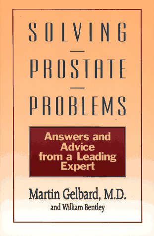 cover image Solving Prostate Problems: Answers and Advice from a Leading Expert