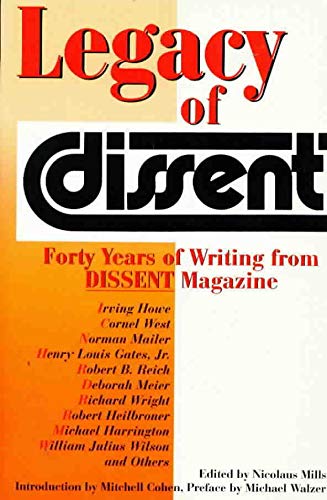 cover image Legacy of Dissent: 40 Years of Writing from Dissent Magazine