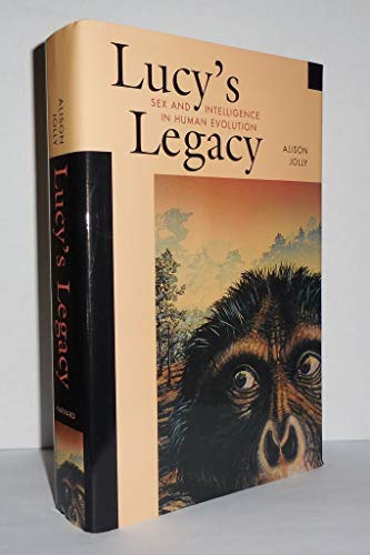 cover image Lucy's Legacy: Sex and Intelligence in Human Evolution