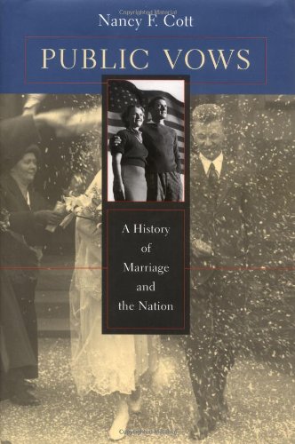 cover image Public Vows: A History of Marriage and the Nation
