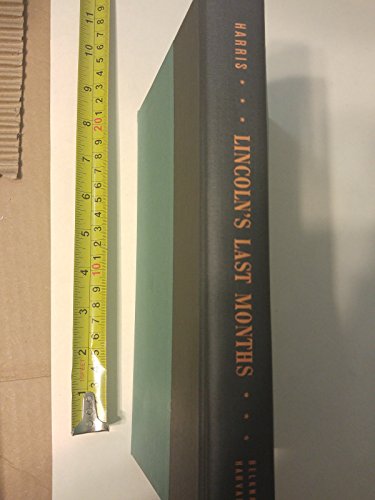 cover image LINCOLN'S LAST MONTHS