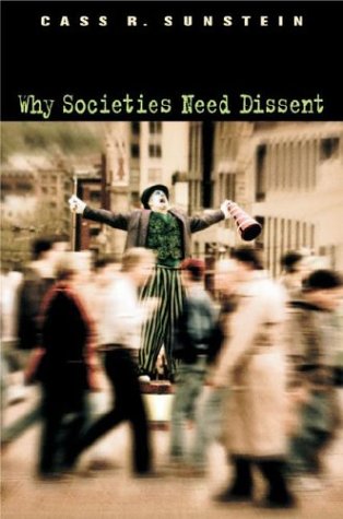 cover image WHY SOCIETIES NEED DISSENT