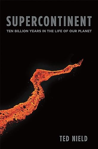 cover image Supercontinent: Ten Billion Years in the Life of Our Planet