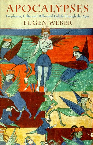 cover image Apocalypses: Prophecies, Cults, and Millennial Beliefs Through the Ages