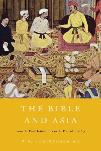 cover image The Bible and Asia: From the Pre-Christian Era to the Postcolonial Age