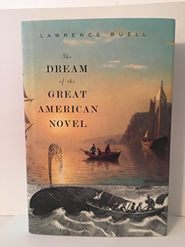 cover image The Dream of the Great American Novel