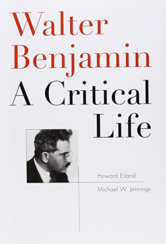 cover image Walter Benjamin: A Critical Life