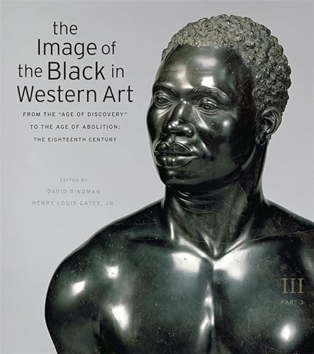 cover image The Image of the Black in Western Art, Volume III: From the "Age of Discovery" to the Age of Abolition: Part 3: The Eighteenth Century