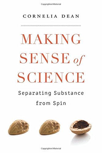 cover image Making Sense of Science: Separating Substance from Spin