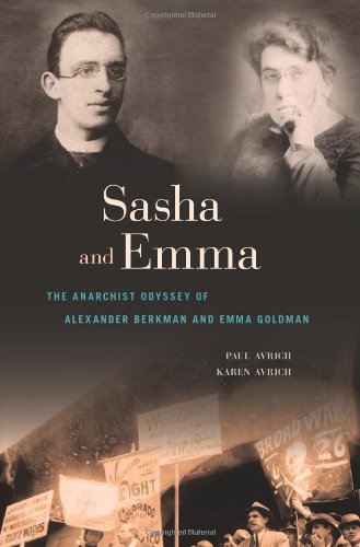 cover image Sasha and Emma: The Anarchist Odyssey of Alexander Berkman and Emma Goldman