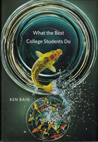 cover image What the Best College Students Do
