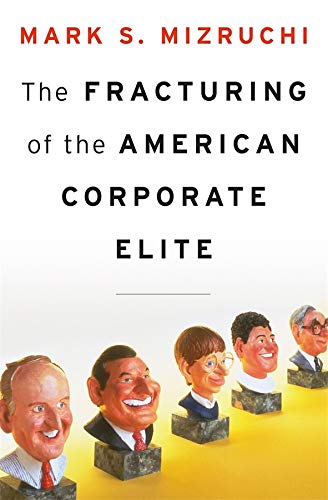 cover image The Fracturing of the American Corporate Elite
