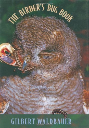 cover image The Birder's Bug Book the Birder's Bug Book