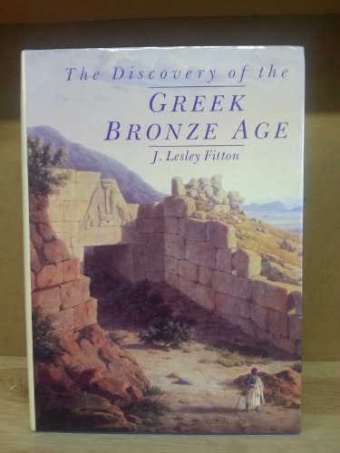 cover image The Discovery of the Greek Bronze Age