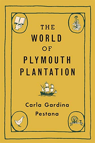 cover image The World of Plymouth Plantation