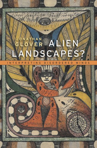 cover image Alien Landscapes? Interpreting Disordered Minds