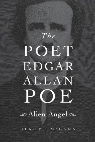 cover image The Poet Edgar Allan Poe: Alien Angel