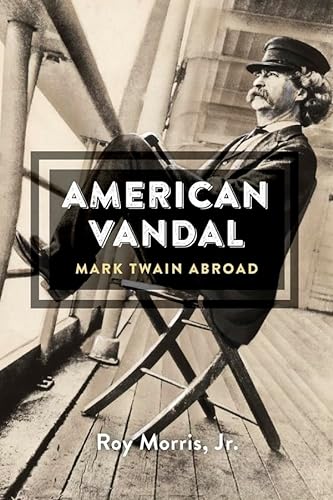 cover image American Vandal: Mark Twain Abroad