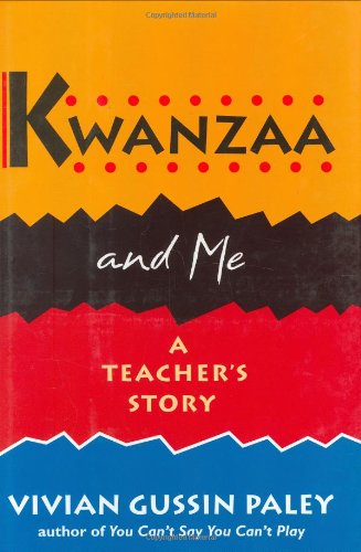 cover image Kwanzaa and Me Kwanzaa and Me: A Teacher's Story a Teacher's Story