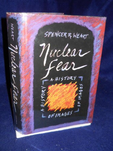 cover image Nuclear Fear: A History of Images
