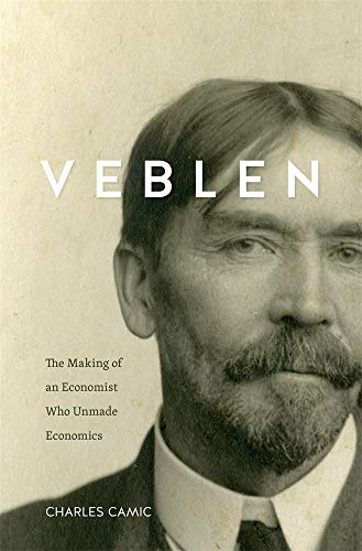 cover image Veblen: The Making of an Economist Who Unmade Economics 