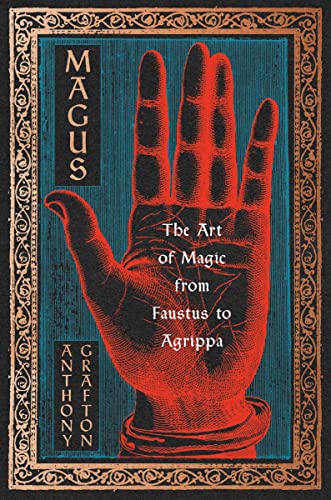 cover image Magus: The Art of Magic from Faustus to Agrippa