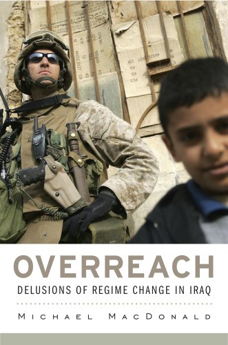 cover image Overreach: Delusions of Regime Change in Iraq