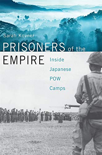 cover image Prisoners of the Empire: Inside Japanese POW Camps