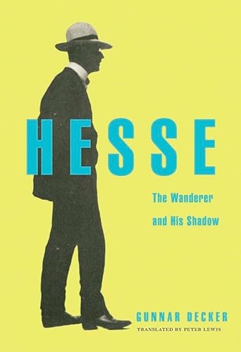 cover image Hesse: The Wanderer and His Shadow 