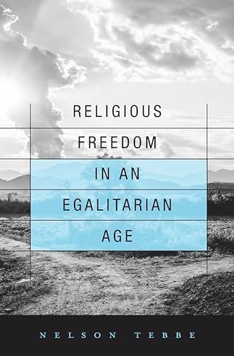 cover image Religious Freedom in an Egalitarian Age
