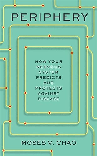cover image Periphery: How Your Nervous System Predicts and Protects Against Disease