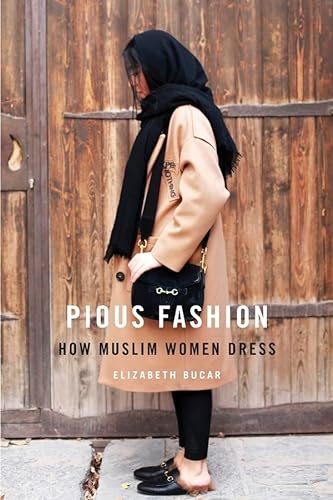 cover image Pious Fashion: How Muslim Women Dress