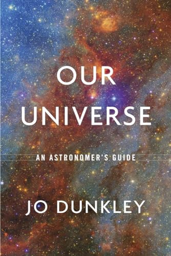 cover image Our Universe: An Astronomer’s Guide 