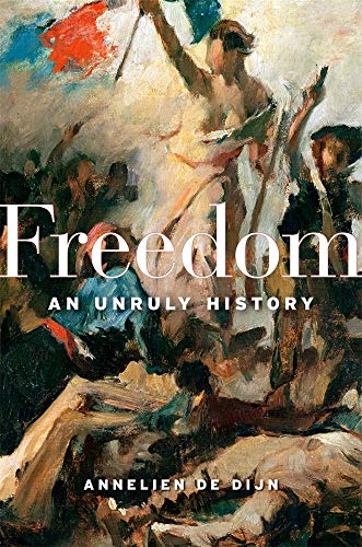 cover image Freedom: An Unruly History