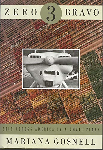 cover image Zero Three Bravo: Solo Across America in a Small Plane