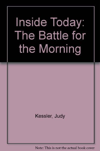 cover image Inside Today: The Battle for the Morning