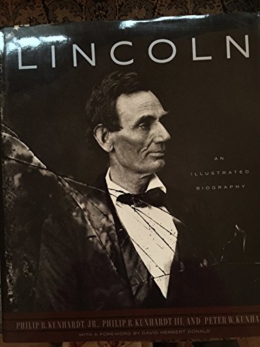 cover image Lincoln: An Illustrated Biography