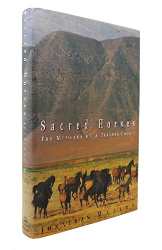 cover image Sacred Horses:: Memoirs of a Turkmen Cowboy