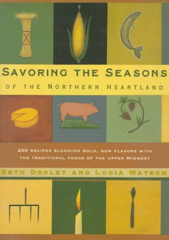 cover image Savoring the Seasons of the Northern Heartland