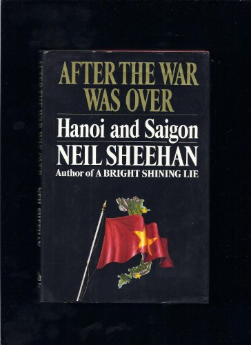 cover image After the War Was Over: Hanoi and Saigon
