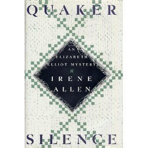 cover image Quaker Silence: An Elizabeth Elliot Mystery