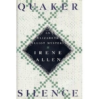 Quaker Silence: An Elizabeth Elliot Mystery